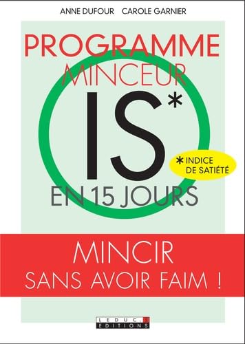 Programme minceur is en 15 jours: Mincir sans avoir faim Books