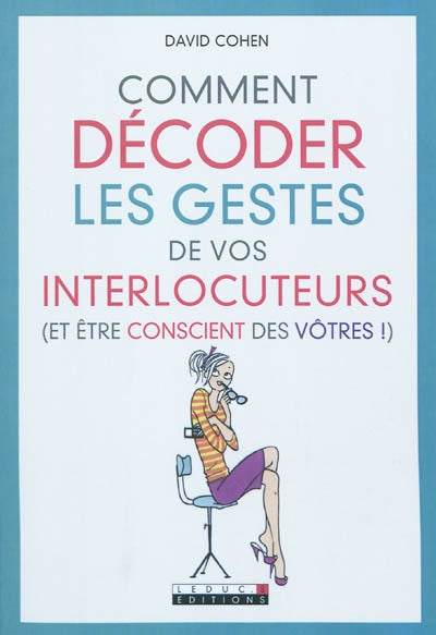 Product Image: Comment décoder les gestes de vos interlocuteurs (et être conscient des vôtres !)