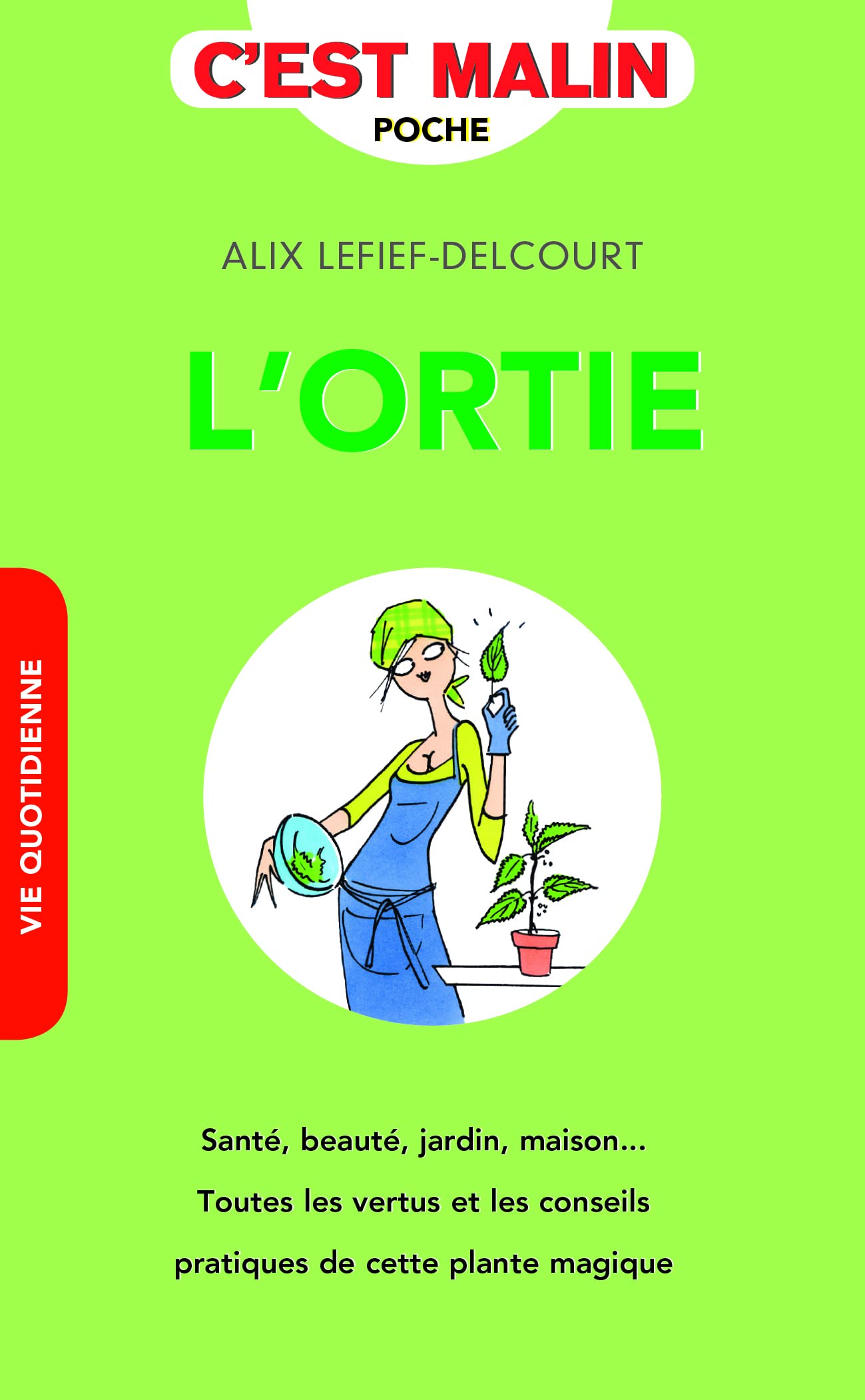 L'ortie, c'est malin Books