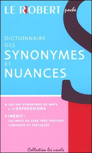 Dictionnaire des Synonymes et Nuances General education