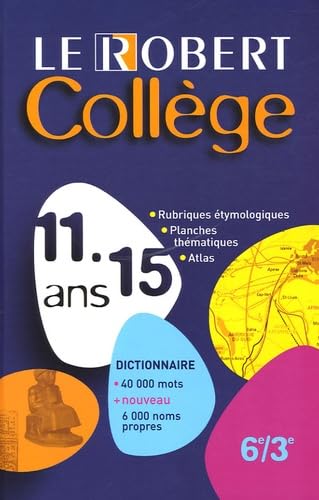 Le Robert Collège 11-15 ans: Collège 6e-3e Books