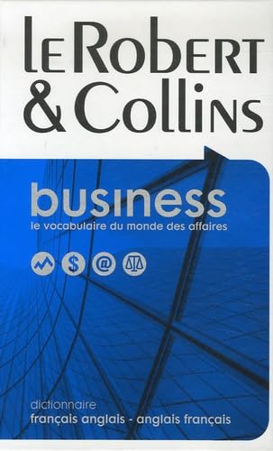 Le Robert & Collins Business: Dictionnaire français-anglais et anglais-français book