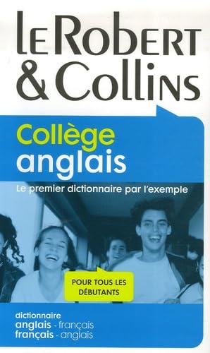 Le Robert & Collins Collège anglais: Dictionnaire français-anglais et anglais-français book