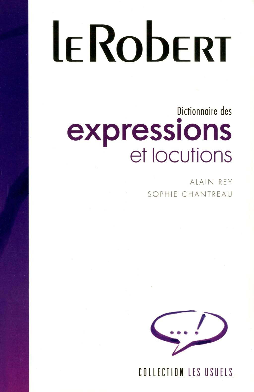 Expressions Et Locutions: Large Flexi-Bound Edition (Usuels - Flexi Bound) General education