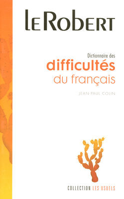 Dictionnaire des difficultés du français book