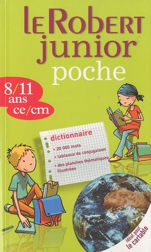 Le Robert Junior Poche: 8/11 ans, ce/cm (Dictionnaires Scolaires) Foreign Languages ​​& Dictionaries
