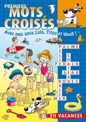 premiers mots croisés avec mes amis Lola, Titou et ... Book book