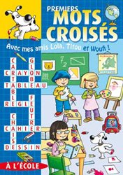 premiers mots croisés avec mes amis Lola, Titou et ... Book book