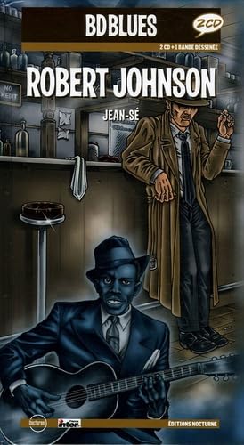 Robert Johnson / Bd Blues: Edition bilingue français-anglais Books