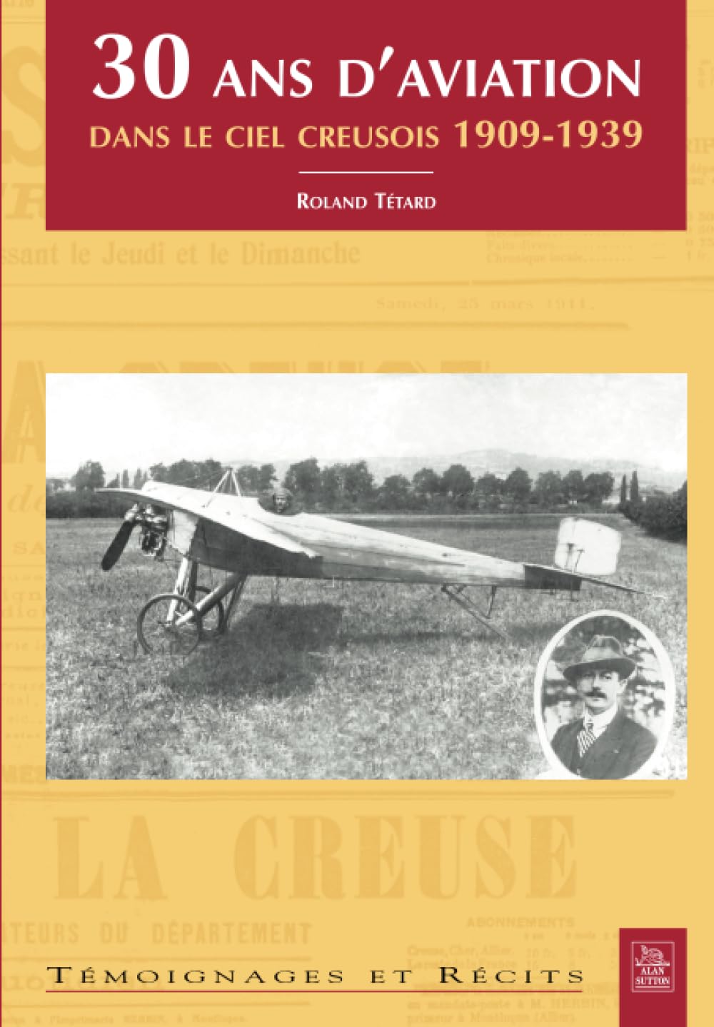 30 ans d'aviation dans le ciel creusois book