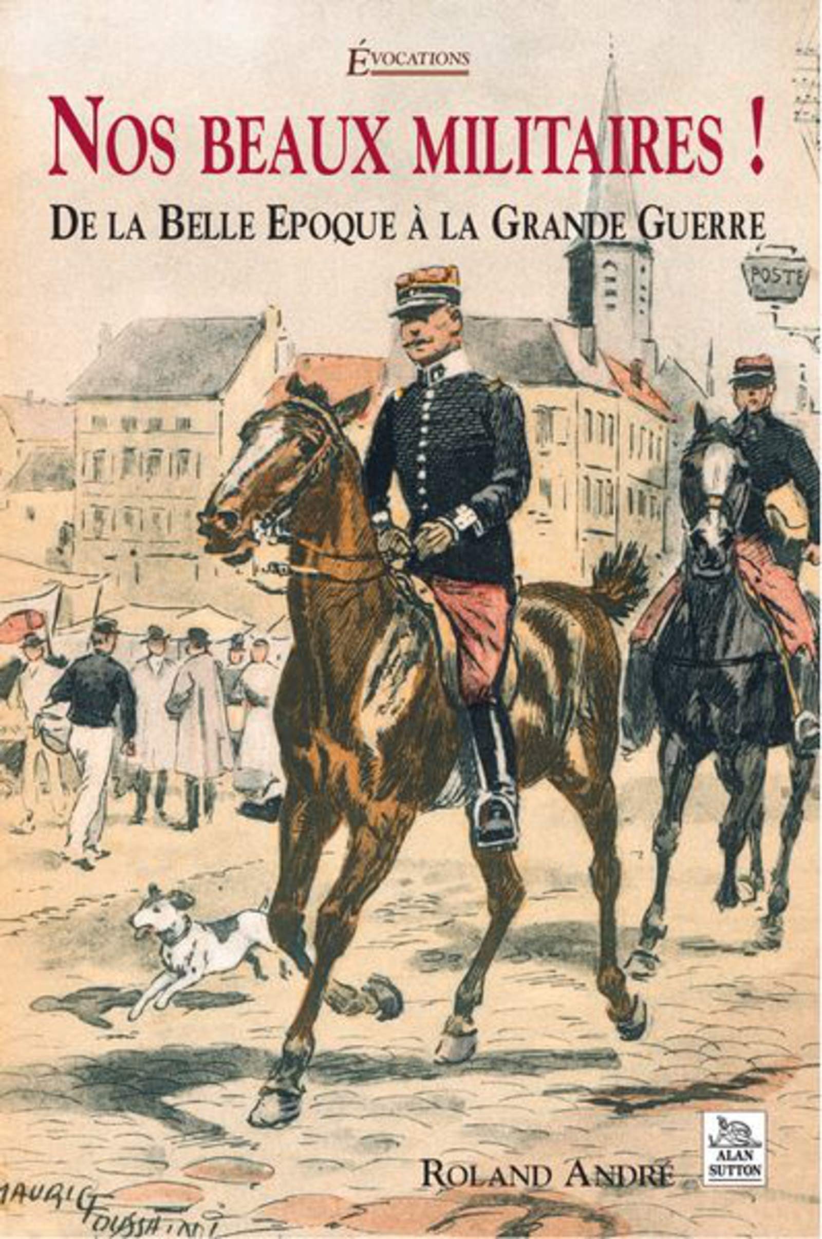 Nos beaux militaires Politics & History