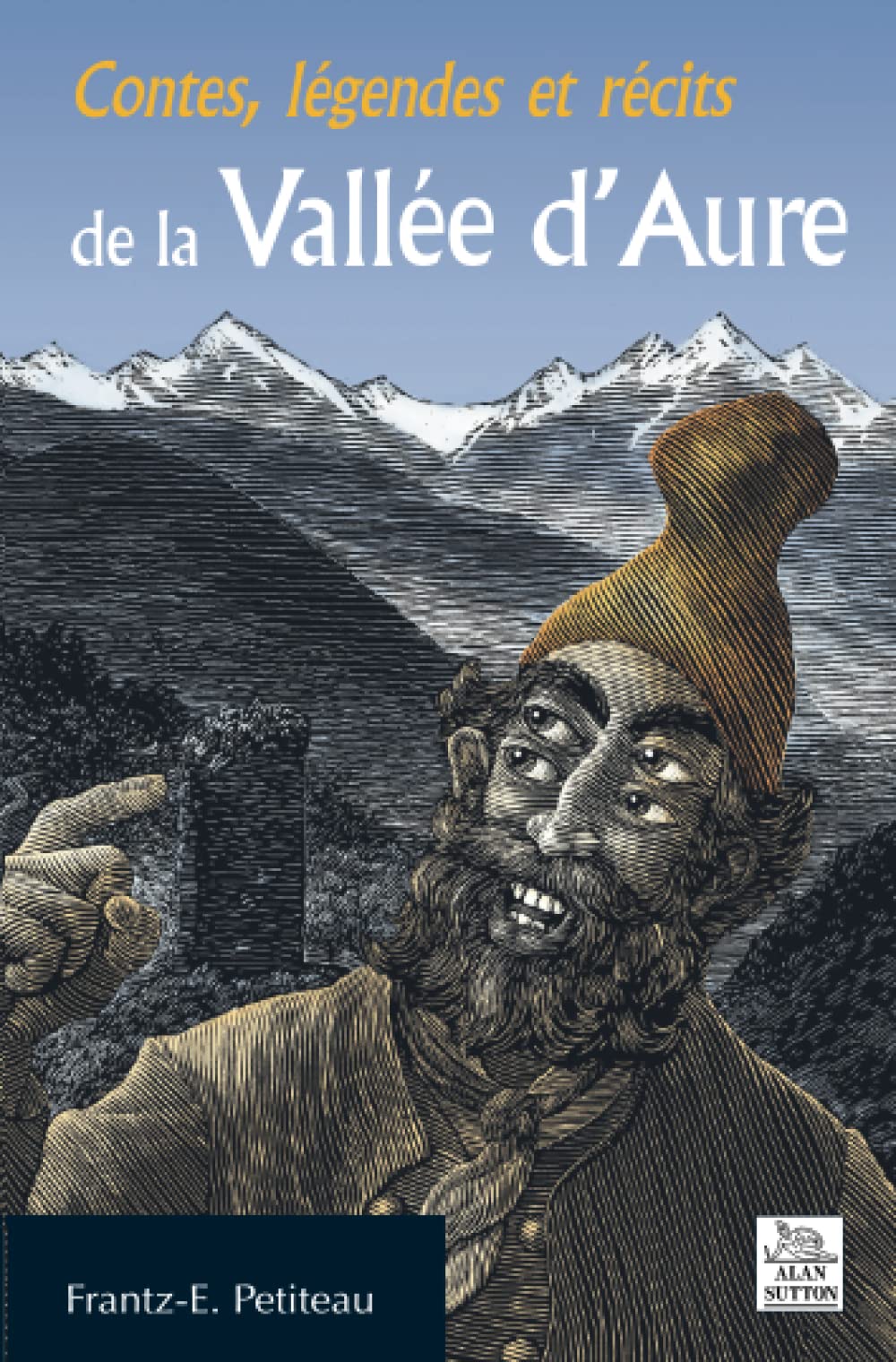 Contes, légendes et récits de la Vallée d'Aure Politics & History