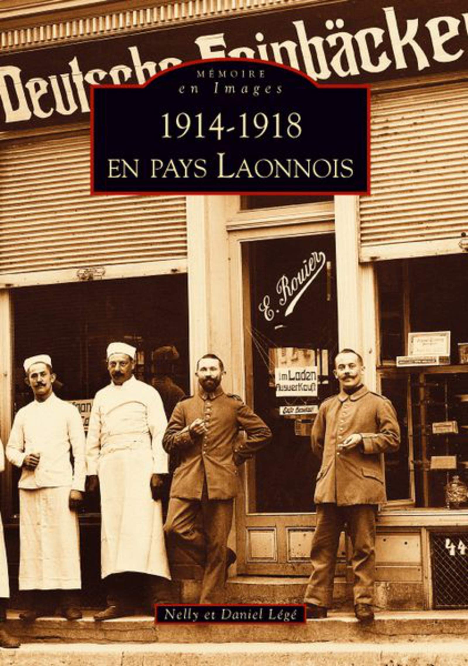 1914-1918 en Pays Laonnois Politics & History