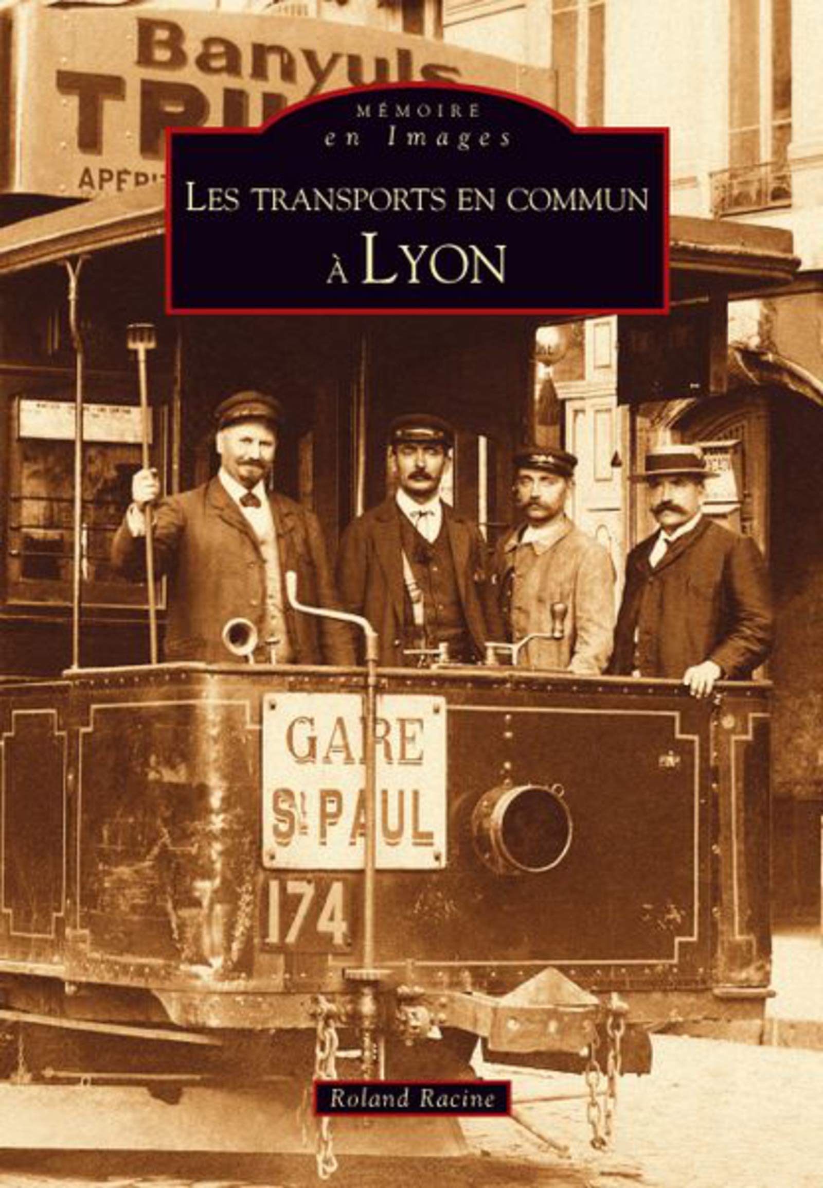 Transports en commun à Lyon (Les) book