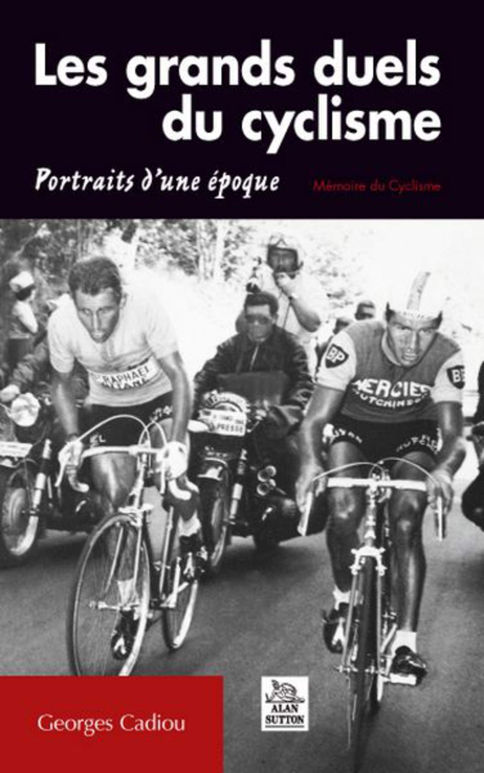 Les grands duels du cyclisme : Portraits d'une époque book