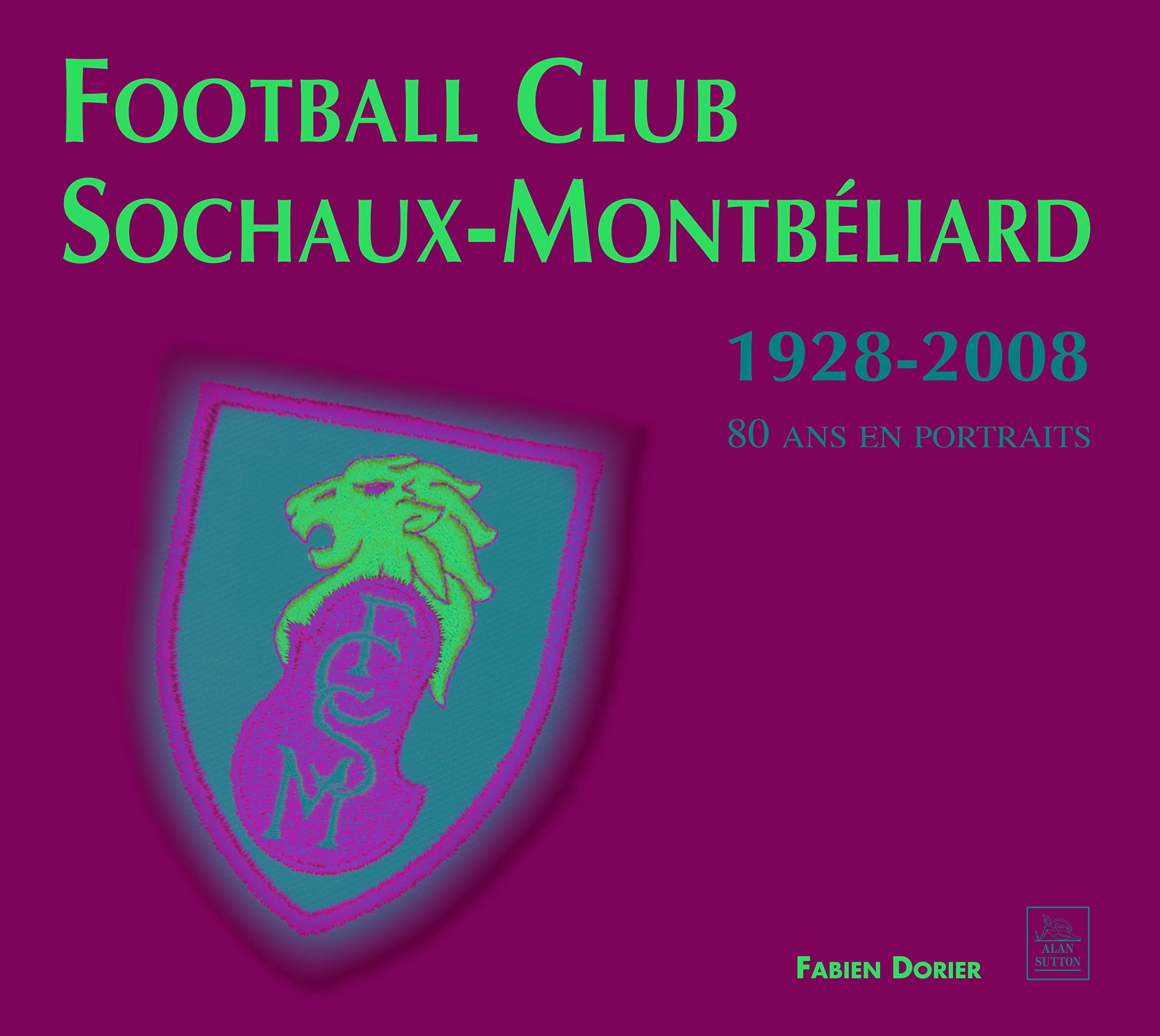 Football Club Sochaux-Montbeliard book