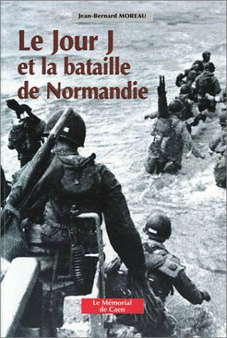 Le jour J et la bataille de Normandie Books
