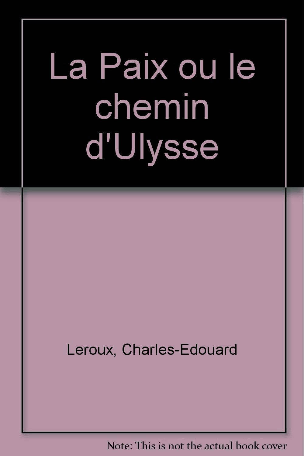La Paix ou le chemin d'Ulysse book