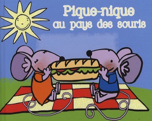 Pique-nique au pays des souris book
