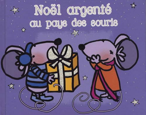 Noël argenté au pays des souris book