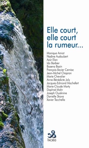 Elle court, elle court la rumeur book