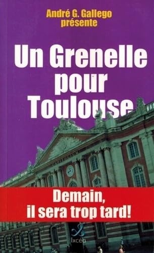 Un Grenelle pour Toulouse book