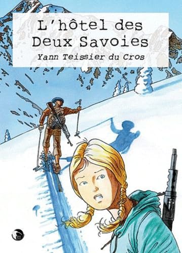 L'hôtel des Deux Savoies book