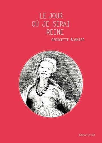 Le jour où je serai reine book