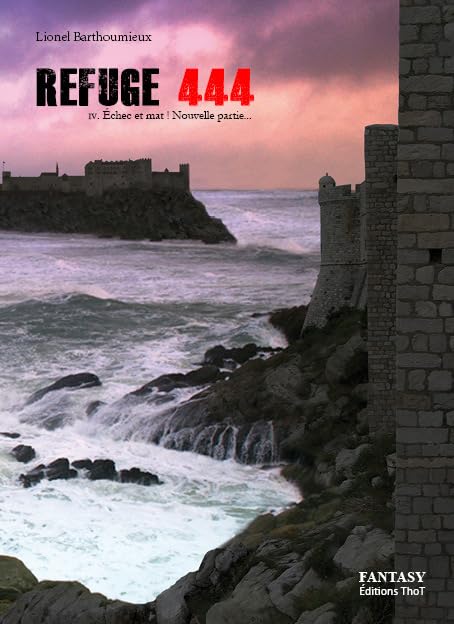 Refuge 444. Tome 4, Échec et mat ! Nouvelle partie... book