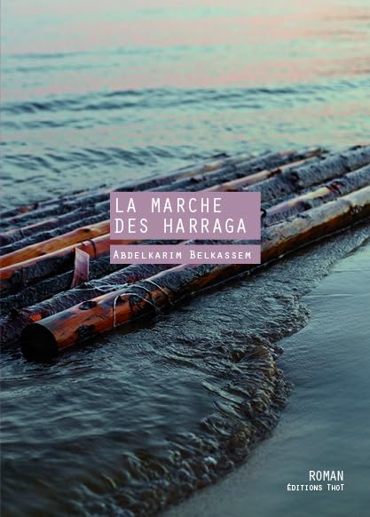 La marche des Harraga book