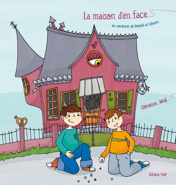 La maison d'en face : les aventures de Léopold et Célestin Tiptoi & Games