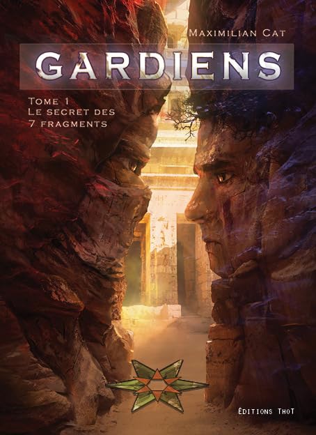 Gardiens, tome 1 : le secret des 7 fragments book