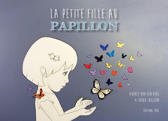 La petite fille au papillon Children's books