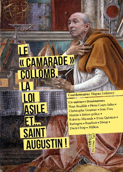 Le "camarade" Collomb, la loi Asile et... saint Augustin ! book