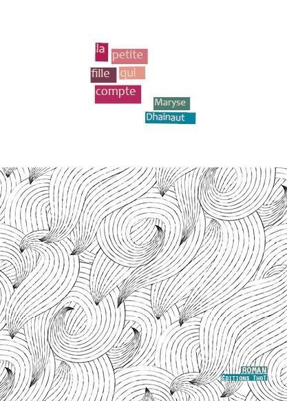 La petite fille qui compte Contemporary literature