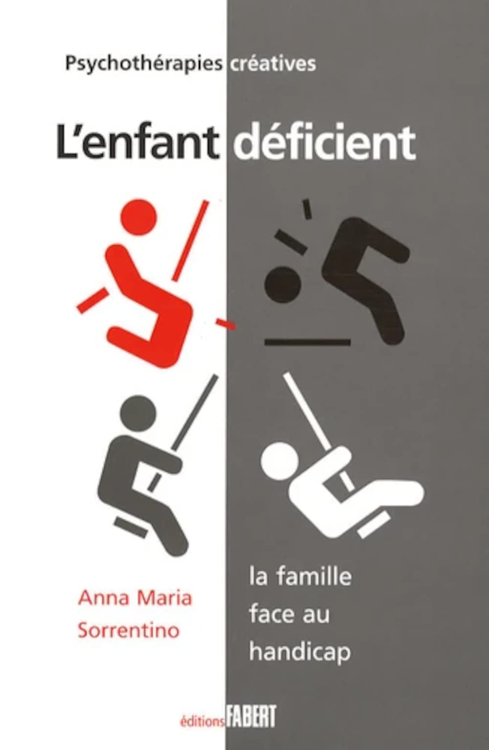 L'Enfant déficient: La famille face au handicap Books