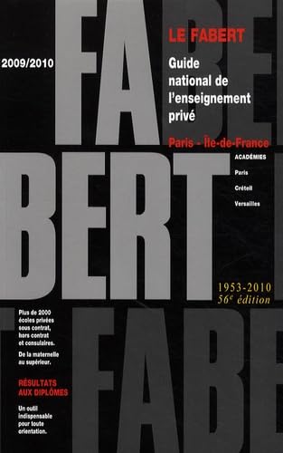 Le Fabert Paris Ile-de-France: Guide national de l'enseignement privé book
