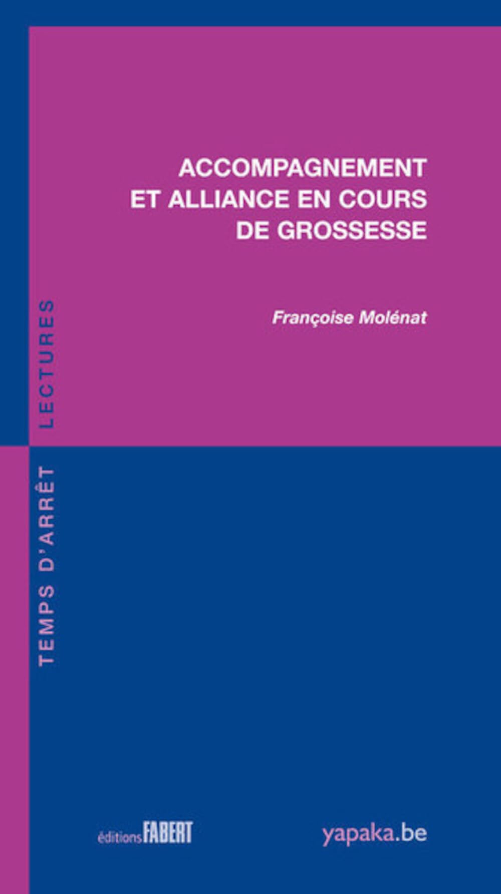 Accompagnement et alliance en cours de grossesse book
