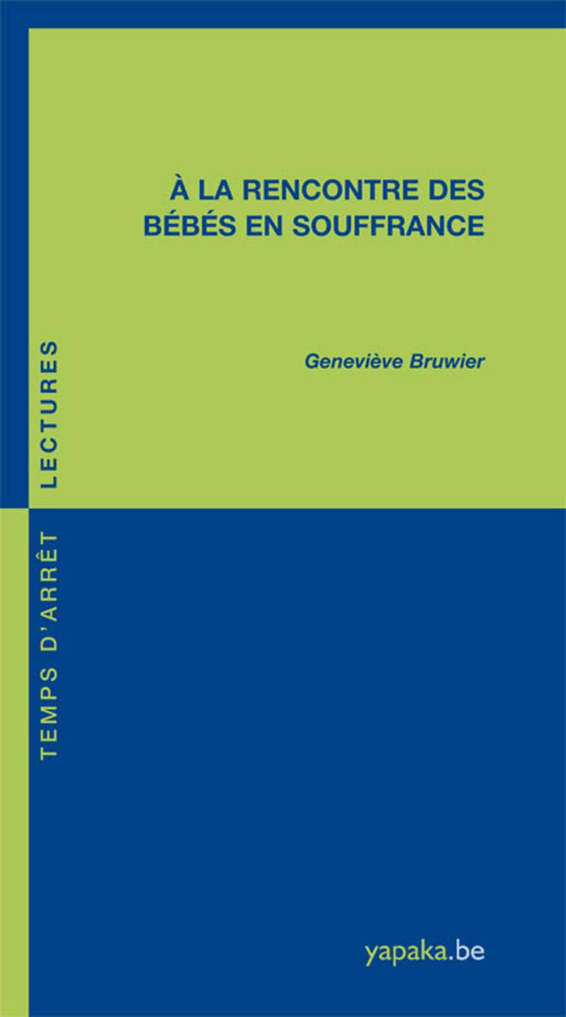 A la rencontre des bébés en souffrance book
