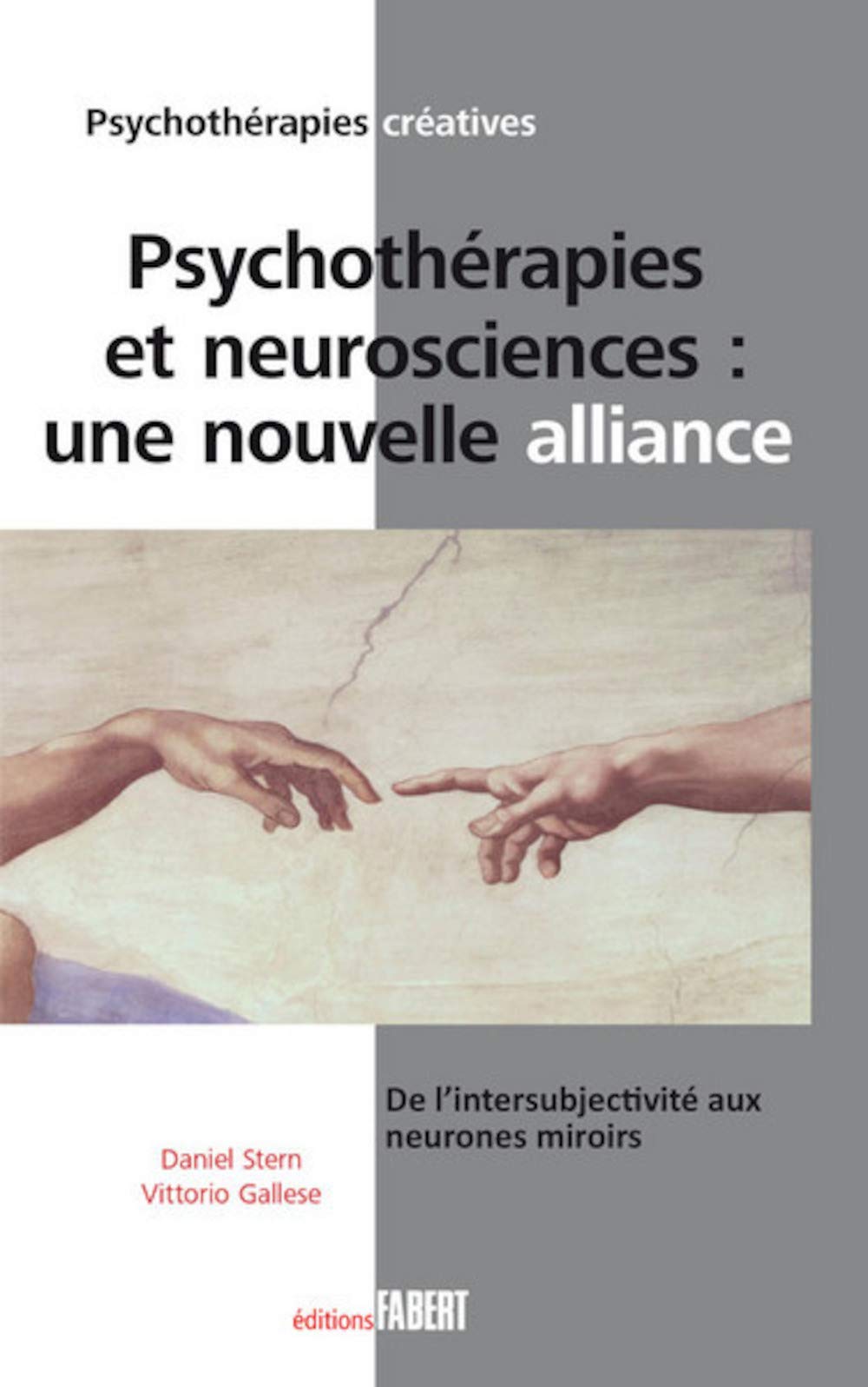 Psychothérapie et neurosciences : une nouvelle alliance book