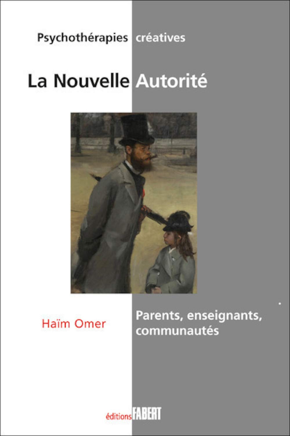La Nouvelle Autorité - Parents, enseignants, communautés book