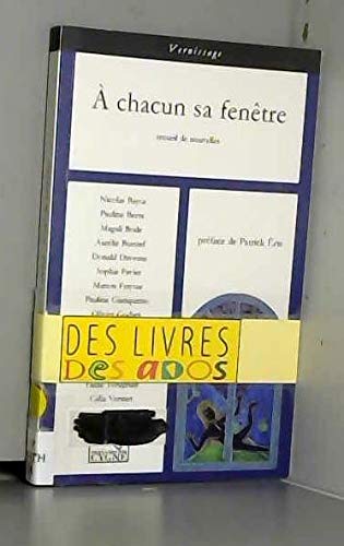 A chacun sa fenetre : recueil de nouvelles book
