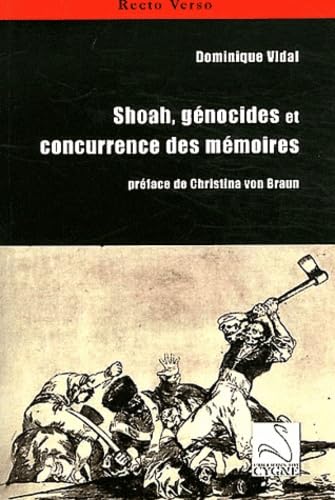 Shoah, génocides et concurrence des mémoires book