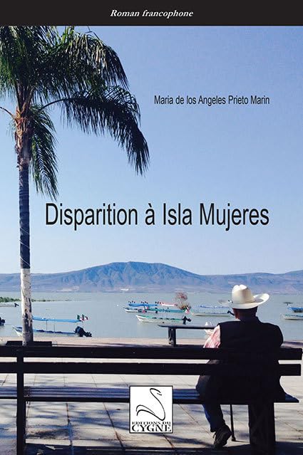 Disparition à Isla Mujeres Contemporary literature
