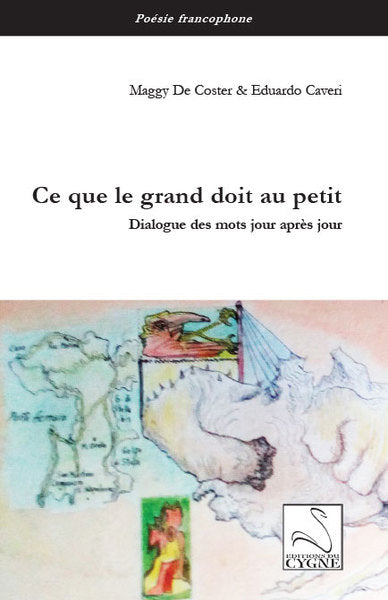 Ce que le grand doit au petit : dialogue des mots jour après jour Poetry