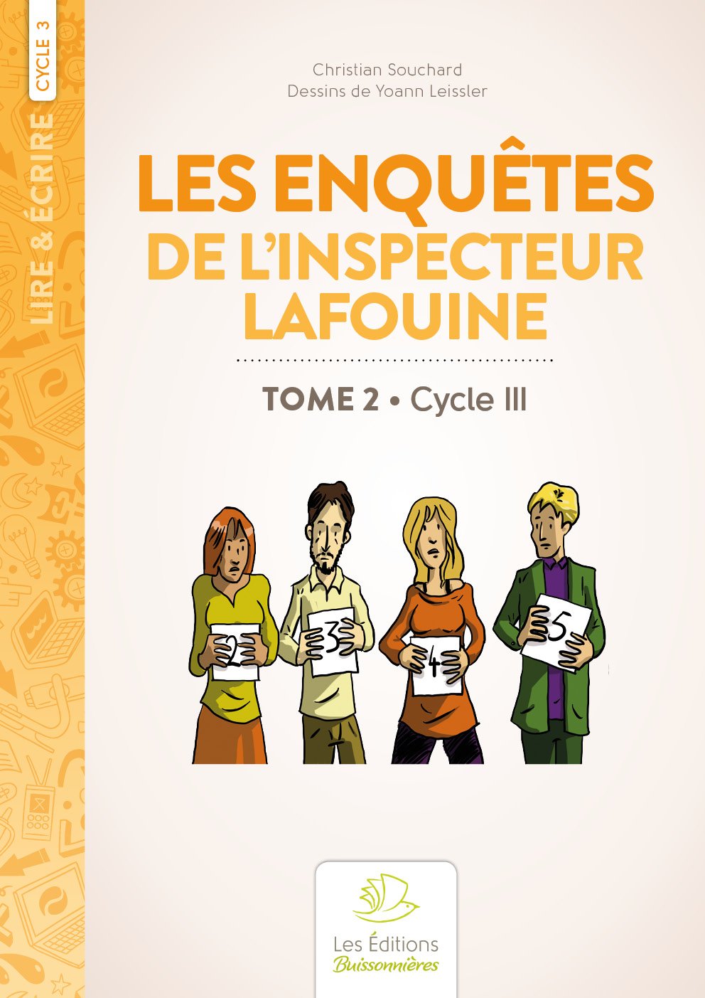 Les enquêtes de l'inspecteur Lafouine: Tome 2, Cycle 3 book