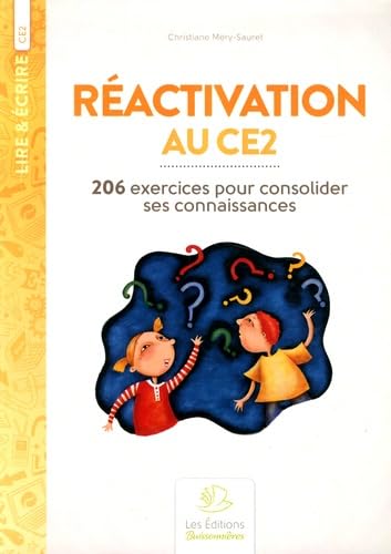 Réactivation au CE2: 206 exercices pour consolider ses connaissances book