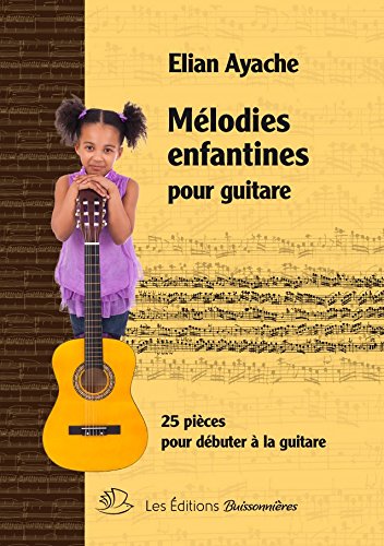 Mélodies enfantines pour guitare book