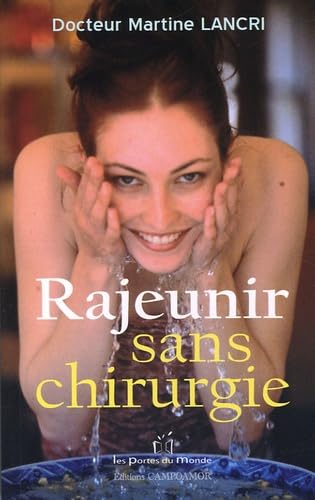 Rajeunir sans chirurgie book