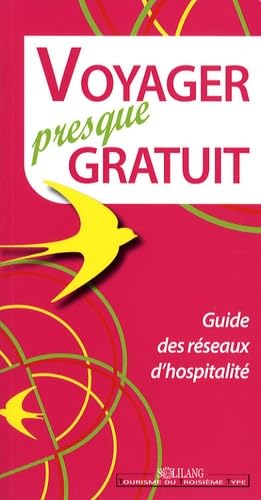 Voyager Presque Gratuit book